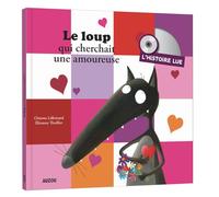 Le Loup Qui Cherchait Une Amoureuse – 1 CD audio – Auzou