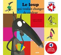 Orianne Lallemand – Le loup qui voulait changer de couleur – Bilingue français/anglais – Cartonné