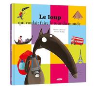 Le loup qui voulait faire le tour du monde (Grand Format)