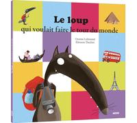 Le loup qui voulait faire le tour du monde – Petit format
