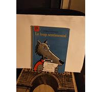Le Loup sentimental