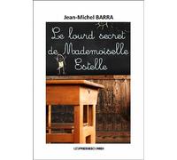 Le lourd secret de Mademoiselle Estelle