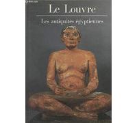 Le Louvre, les antiquités égyptiennes
