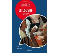 Le Louvre : Les carnets des Guides Bleus