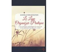 le love organizer pratique notebook, IL EST TEMPS DE CONNAÎTRE ET DE PARLER DE VOTRE AMORABILITY "CAPACITÉ à AIMER": Agenda et cahier d'organisation, ... lien d'amour, (6*9) inches, 110 pages
