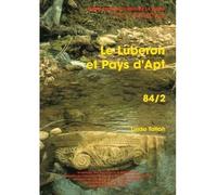 Le Luberon et pays d'Apt Tome 84 -2 - Linda Tallah - Academie Inscriptions Belles Lettres - broché - Atlas / carte