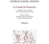 Le Lundi de Pentecôte Roger Siffer (Traduction), Georges Daniel Arnold (Auteur)