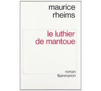 Le Luthier de Mantoue