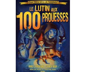 Le Lutin aux 100 prouesses