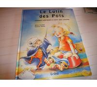 Le Lutin des pots. Livre et jouet
