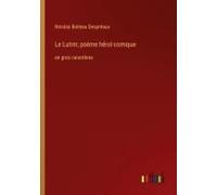 Le Lutrin; Poème Héroï-Comique