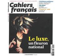 Le luxe, un fleuron national - La Documentation Française - Documentation Francaise - broché - Revue