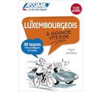 Le luxembourgeois à grande vitesse