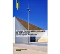 Le lycée Pierre Mendès-France à Montpellier