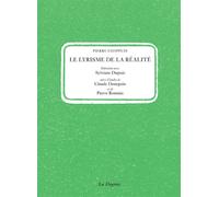 Le Lyrisme de la réalité - Pierre Chappuis - La Dogana - broché - Essai