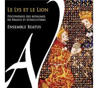 Ensemble Beatus – Le Lys et le Lion – CD