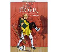Le Lys Noir Tome 1 - Le Jardin Des Âmes
