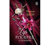 Le lys pourpre (Tome 1-Le contrebandier)