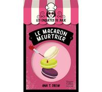 Le macaron meurtrier - Ana T. Drew - Harpercollins - Poche - Roman