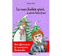 Le macchabée givré, à servir bien frais