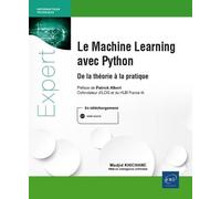 Le Machine Learning avec Python - De la théorie à la pratique