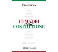 Le Madri Della Costituzione