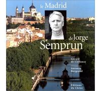 Le Madrid de Jorge Semprun