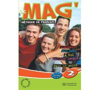 Le Mag' 2 - Livre de l'élève Tome 2 Livre de l'élève - Fabienne Gallon - Hachette F.l.e. - broché - Scolaire / Universitaire