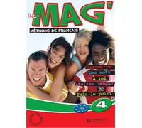 Le Mag' 4 - Livre de l'élève - Fabienne Gallon - Hachette F.l.e. - broché - Scolaire / Universitaire