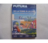 Le Mag Futura 2022 De la Terre à la Lune, 4 questions scientifiques pour explorer 2022 - Collectif - Futura Sciences - broché - Revue