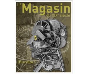 Le Magasin du XIXe siècle 13 - Eurêka - Collectif - Champ Vallon - broché - Revue