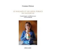 Le Magasin Et Les Lieux Publics Du Handicap - Un Grand Magasin : Ses Différents Rayons Vus Par Un Handicapé