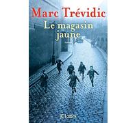 Le magasin jaune