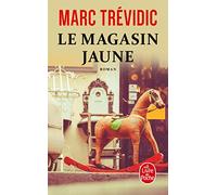 Le Magasin jaune