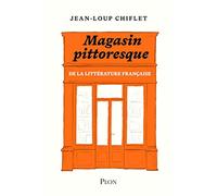 Magasin Pittoresque De La Littérature Française