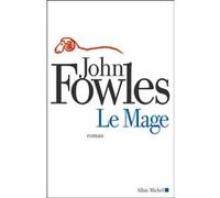 Le Mage Annie Saumont (Traduction), John Fowles (Auteur)