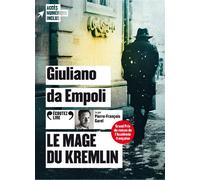Giuliano Da Empoli – Le mage du Kremlin – Texte lu – 1 CD audio – Gallimard