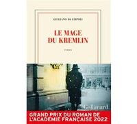 Le mage du Kremlin – Grand prix du Roman de l'Académie française 2022 – Gallimard