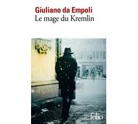 Giuliano Da Empoli – Le mage du Kremlin – Roman – Gallimard – Poche