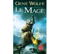 Le Mage (Le Chevalier-Mage, Tome 2)