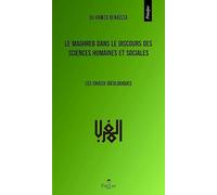 Le Maghreb dans le discours des sciences humaines et sociales