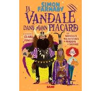 Le Magicien dans mon cabanon (broché) - Tome 02 La Vandale dans mon placard
