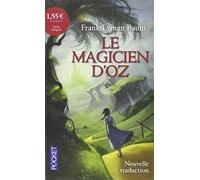 Le magicien d'Oz by L. Frank Baum (April 22,2013)