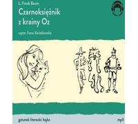 Le Magicien d'Oz - Frank L. Baum (Hörbuch auf Polnisch)