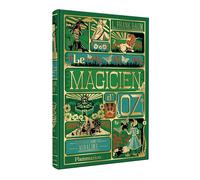 Le Magicien d'Oz: Illustré et animé par MinaLima