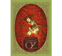 Le Magicien d'Oz Sébastien Pérez (Adapté), Benjamin Lacombe (Illustration), Lyman Frank Baum (Auteur)