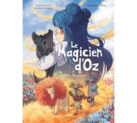 Le magicien d'Oz - Tome 1: Le magicien d'Oz - Tome 1 - adaptation BD (1)