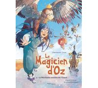 Le Magicien d'Oz - Tome 2 La Méchante sorcière de l'Ouest - Maxe L'Hermenier - Jungle - cartonné - Bande dessinée jeunesse