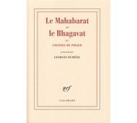 Le Mahabarat et le Bhagavat du colonel de Polier Georges Dumézil (Auteur)