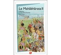 Le Mahabharata Anonyme (Auteur), Jean-Michel Peterfalvi (Traduction), Madeleine Biardeau (Edité par)